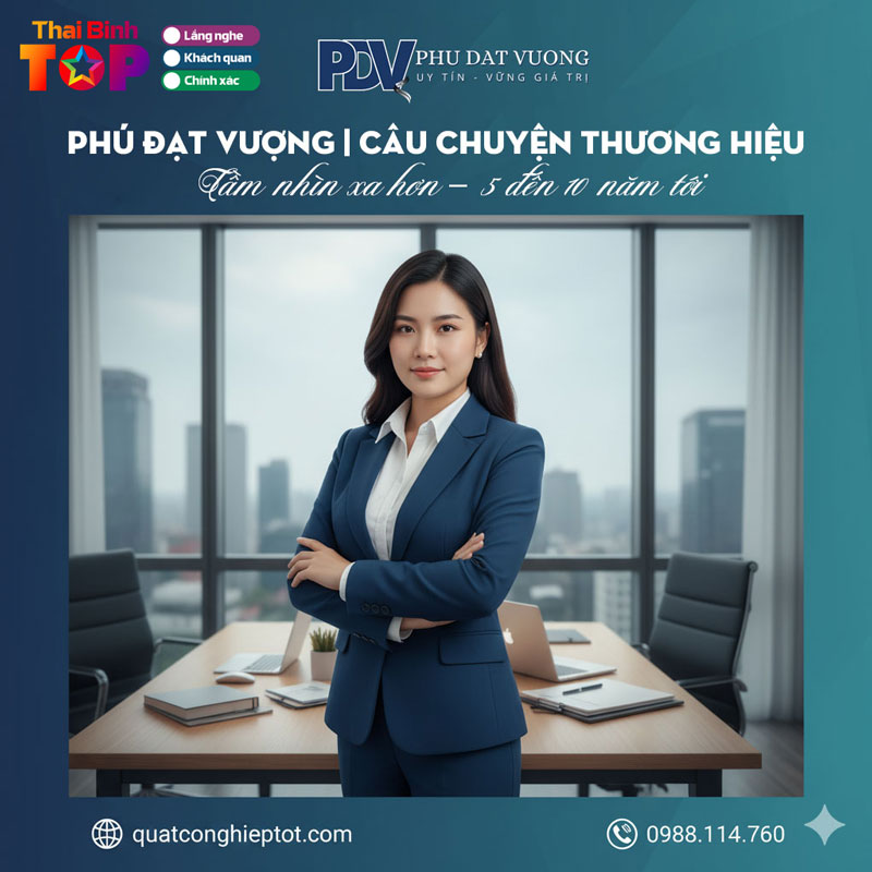 Hanh-trinh-xay-dung-thuong-hieu-quat-phu-dat-vuong-tu-ceo-hoai-thuong-2-thaibinhtoplist